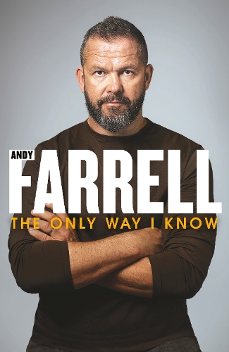 Only Way I Know, The: The Autobiography